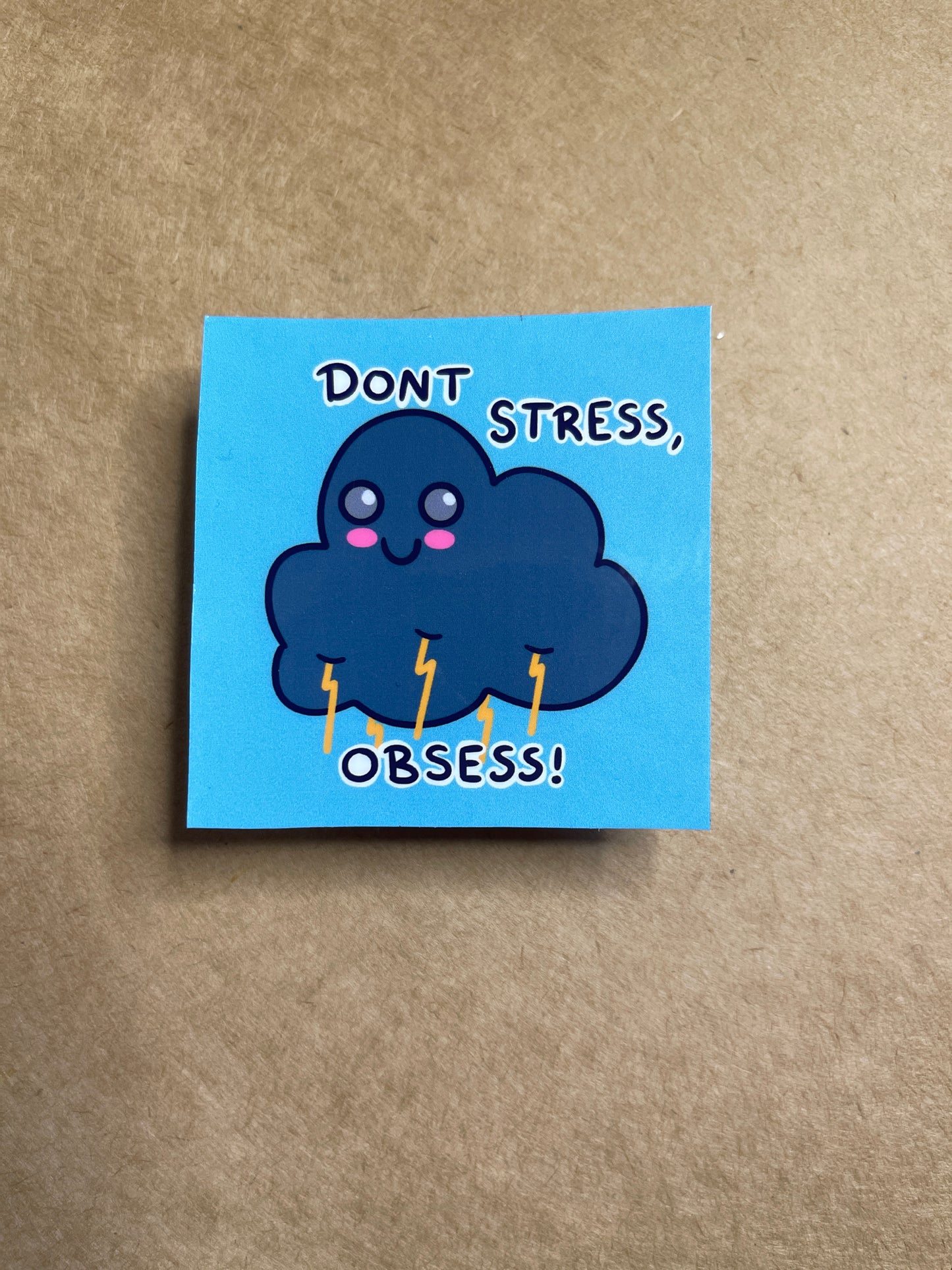 Don’t Stress Sticker