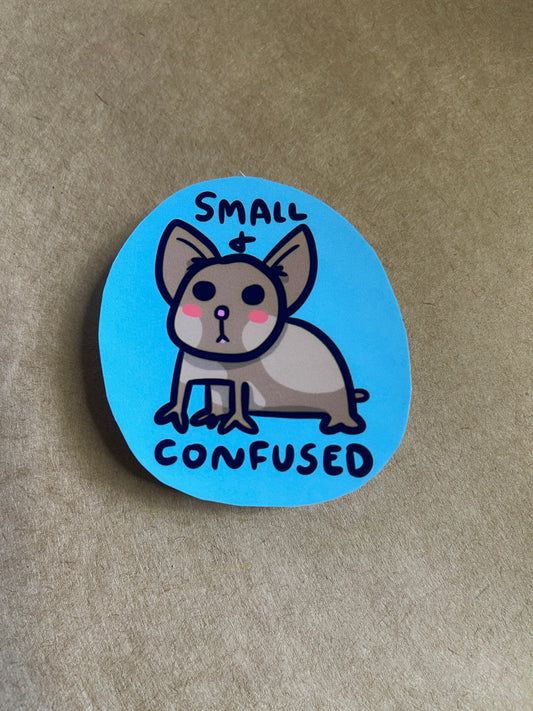 Small and Confused Sticker