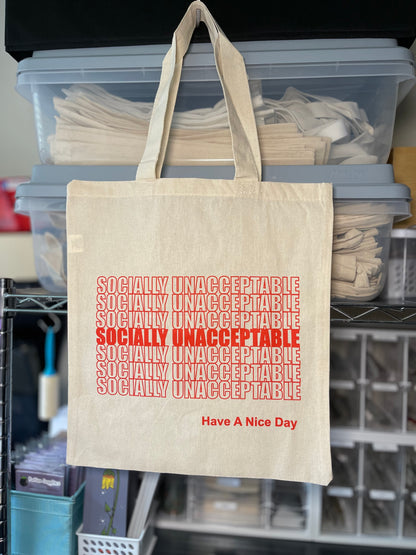 Socially Unacceptable Tote Bag