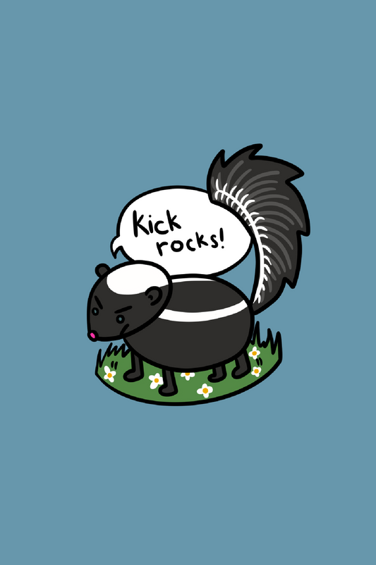 Kick Rocks Print (4x6)